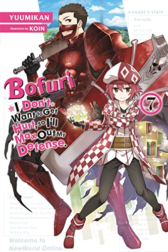 Bofuri: I Don't Want to Get Hurt, so I'll Max Out My Defense., Vol. 7 LN: Volume 7 (BOFURI DONT WANT TO GET HURT MAX OUT DEFENSE NOVEL SC, Band 7) von Yen Press