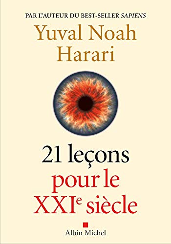 21 lecons pour le XXIe siecle 21 lecons pour le XXIe siecle von ALBIN MICHEL