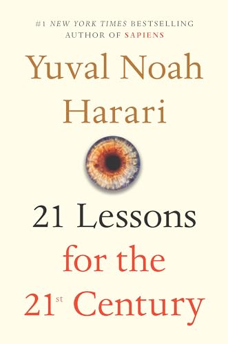 21 Lessons for the 21st Century 21 Lessons for the 21st Century