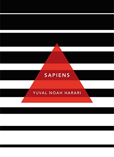 Sapiens: A Brief History of Humankind: (Patterns of Life)