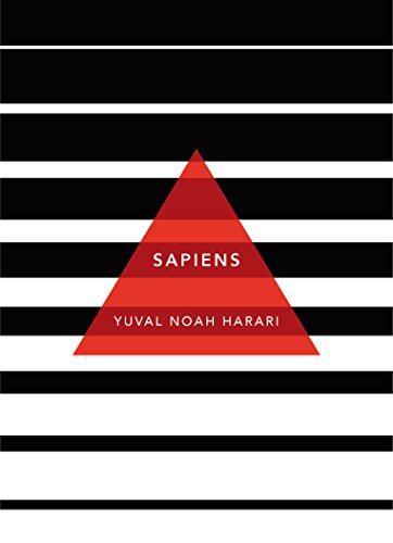 Sapiens: A Brief History of Humankind: (Patterns of Life)