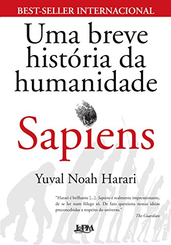 Sapiens. Uma Breve História da Humanidade (Em Portuguese do Brasil) von L&PM