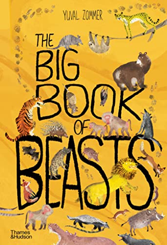 The Big Book of Beasts von Thames & Hudson
