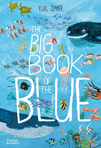 The Big Book of the Blue: Yuval Zommer