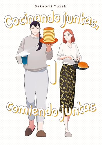 Cocinando juntas, comiendo juntas, vol. 1 Cocinando juntas, comiendo juntas, vol. 1