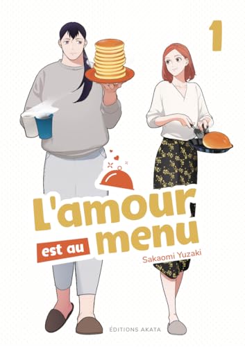 L'amour est au menu - Tome 1 (VF) von AKATA