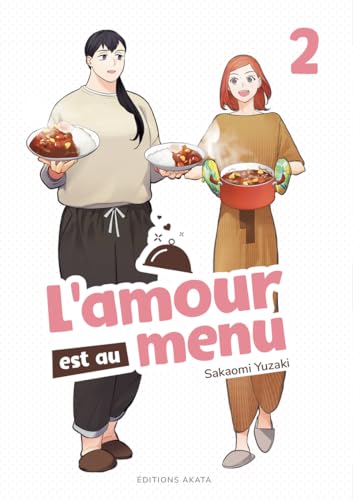 L'amour est au menu - Tome 2 (VF) von AKATA