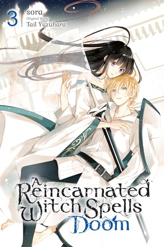 A Reincarnated Witch Spells Doom, Vol. 3 (REINCARNATED WITCH SPELLS DOOM GN)