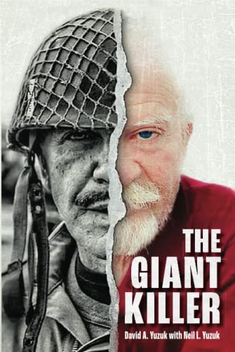 The Giant Killer: American hero, mercenary, spy … The incredible true story of the smallest man to serve in the U.S. Military—Green Beret Captain Richard J. Flaherty