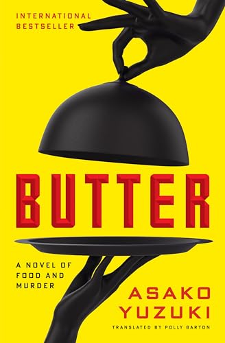 Butter: A Novel of Food and Murder von Ecco