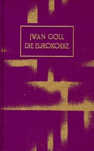 Eurokokke. Roman. Faksimile der Erstausgabe