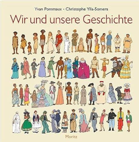Wir und unsere Geschichte von Moritz Verlag-GmbH