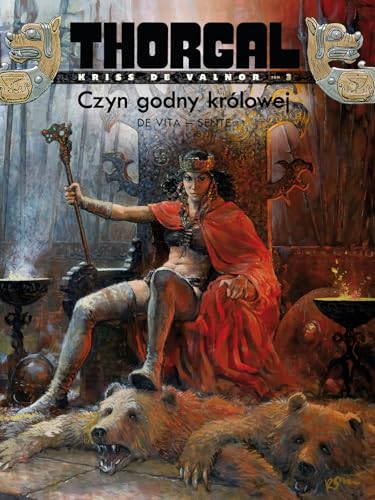 Thorgal Kriss de Valnor Czyn godny krolowej Tom 3