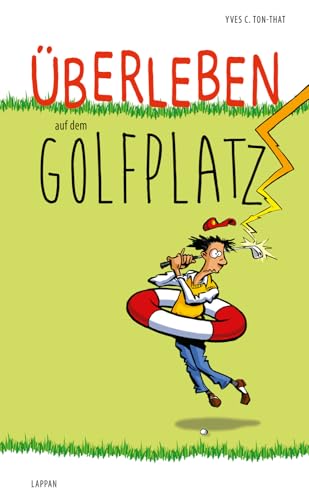 Überleben auf dem Golfplatz