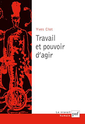 Travail et pouvoir d'agir von PUF