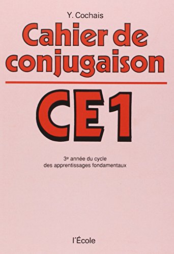 cahier de conjugaison ce1: 3EME ANNEE DU CYCLE DES APPRENTISSAGES FONDAMENTAUX von TASCHEN