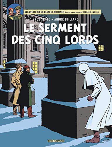 Blake & Mortimer, tome 21 : le Serment des Cinq Lords von BLAKE MORTIMER