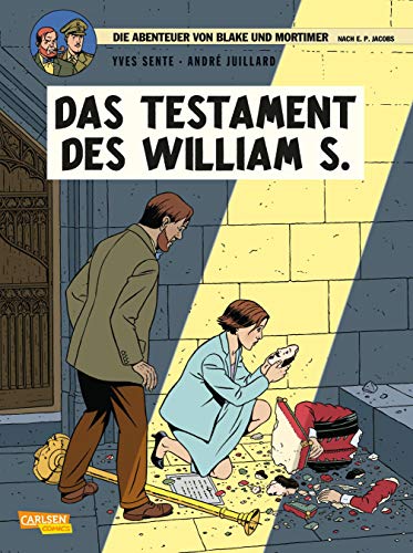 Blake und Mortimer 21: Das Testament des William S. (21) von Carlsen Verlag GmbH