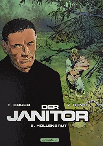 Der Janitor: 5. Höllenbrut