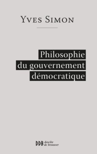 Philosophie du gouvernement démocratique von DDB