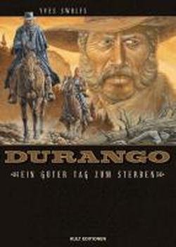 Durango 08: Ein guter Tag zum Sterben Durango 08: Ein guter Tag zum Sterben