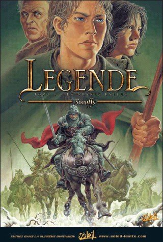 Légende, Tome 3 : La grande battue Légende, Tome 3 : La grande battue von Soleil Productions