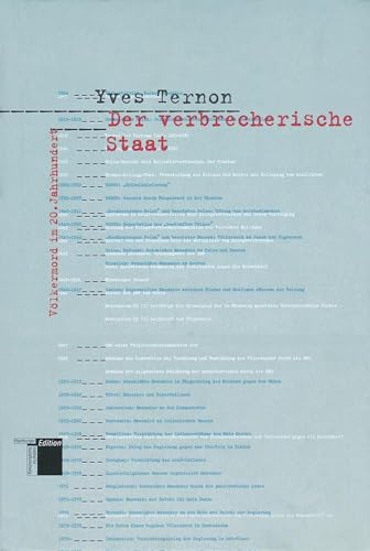 Der verbrecherische Staat. Völkermord im 20. Jahrhundert Der verbrecherische Staat. Völkermord im 20. Jahrhundert von Hamburger Edition