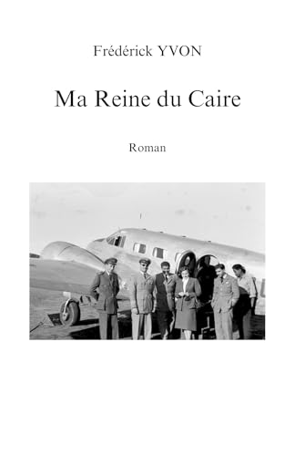 Ma reine du Caire von Librinova