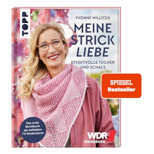 Meine Strickliebe - Effektvolle Tücher und Schals.: Das erste Strickbuch der beliebten Fernsehmoderatorin von Frech