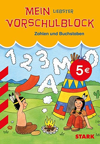 Rucksackblock Vorschule - Zahlen und Buchstaben Sonderausgabe (Motiv Wigwam)