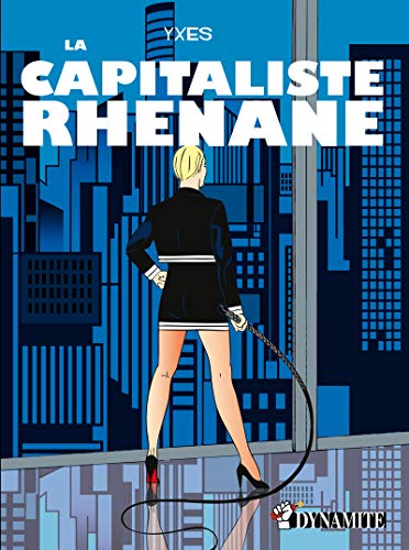 La Capitaliste rhénane La Capitaliste rhénane von DYNAMITE