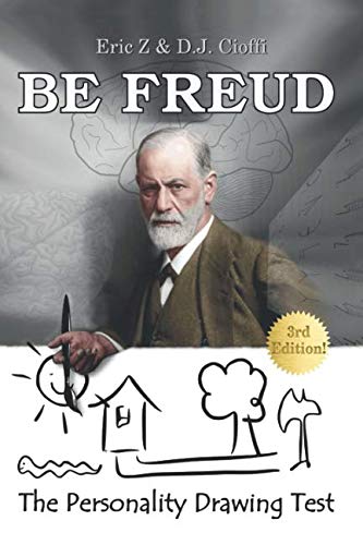 Be Freud: The Personality Drawing Test von Independently published