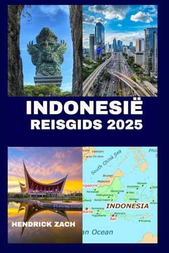 INDONESIË REISGIDS 2025 INDONESIË REISGIDS 2025 von Independently published