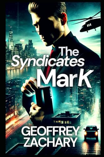 THE SYNDICATES MARK THE SYNDICATES MARK von Independently published