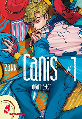 CANIS: -Dear Hatter- 1: Anspruchsvolle und herzerwärmende Boys Love-Serie der neuen Generation von Hayabusa