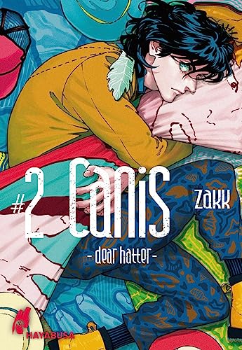 CANIS: -Dear Hatter- 2: Anspruchsvolle und herzerwärmende Boys Love-Serie der neuen Generation von Hayabusa