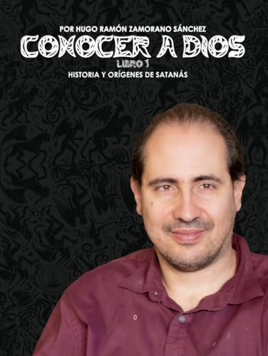 Libro 1 - Historia y Orígenes de Satanás: NEGRO ("Conocer a Dios: El Triunfo de la Luz sobre las Sombras Eternas") von Independently published