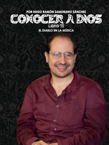 Libro 15 - El Diablo en la Música: NEGRO ("Conocer a Dios: El Triunfo de la Luz sobre las Sombras Eternas") von Independently published