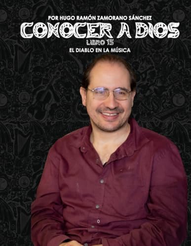 Libro 15 - El Diablo en la Música: NEGRO ("Conocer a Dios: El Triunfo de la Luz sobre las Sombras Eternas") von Independently published