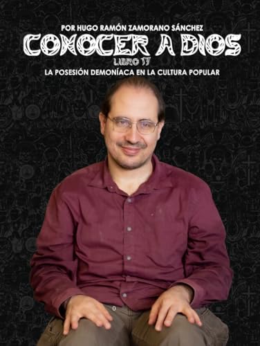 Libro 17 - La Posesión Demoníaca en la Cultura Popular: NEGRO ("Conocer a Dios: El Triunfo de la Luz sobre las Sombras Eternas") von Independently published