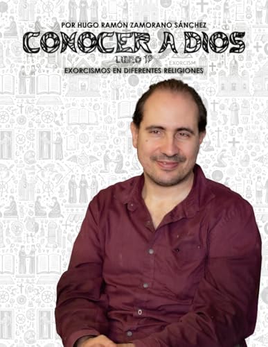Libro 19 - Exorcismos en Diferentes Religiones: BLANCO ("Conocer a Dios y Desenmascarar a Satanás: La Lucha entre el Bien y el Mal en la Verdad Divina") von Independently published