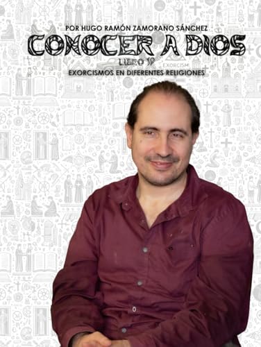 Libro 19 - Exorcismos en Diferentes Religiones: BLANCO ("Conocer a Dios y Desenmascarar a Satanás: La Lucha entre el Bien y el Mal en la Verdad Divina") von Independently published
