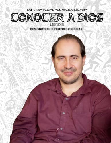 Libro 2 - Demonios en Diferentes Culturas: BLANCO ("Conocer a Dios y Desenmascarar a Satanás: La Lucha entre el Bien y el Mal en la Verdad Divina") von Independently published