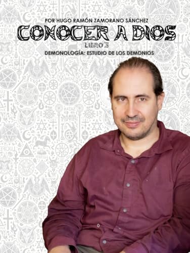 Libro 3 - Demonología-Estudio de los Demonios: BLANCO ("Conocer a Dios y Desenmascarar a Satanás: La Lucha entre el Bien y el Mal en la Verdad Divina") von Independently published