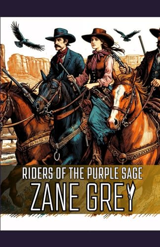 Riders of the Purple Sage von Independently published