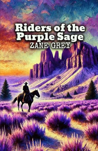 Riders of the Purple Sage von Independently published
