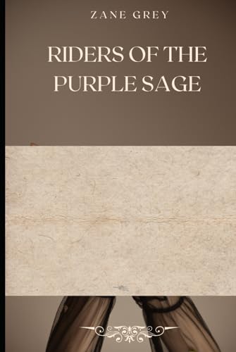 Riders of the Purple Sage