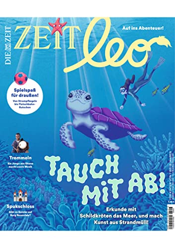 ZEIT LEO 3/2023 "Tauch mit ab!" ZEIT LEO 3/2023 "Tauch mit ab!"