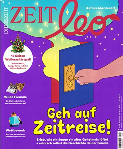 ZEIT LEO 8/2021 "Geh auf Zeitreise!" ZEIT LEO 8/2021 "Geh auf Zeitreise!"