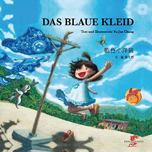 Das blaue Kleid: Bilderbuch (Junge Drachen-Reihe)